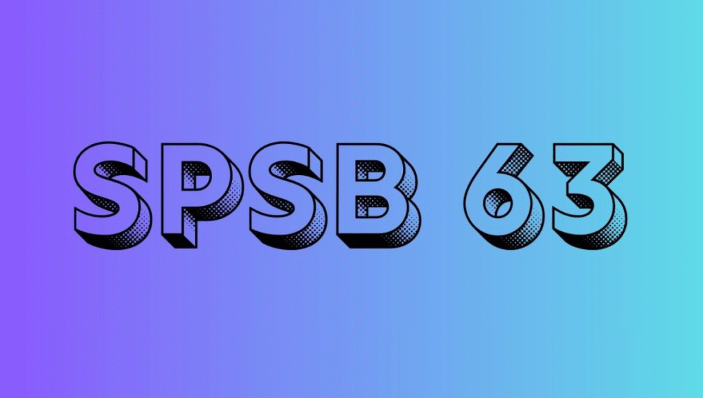 SPSB-63: Meaning, Applications, and Importance